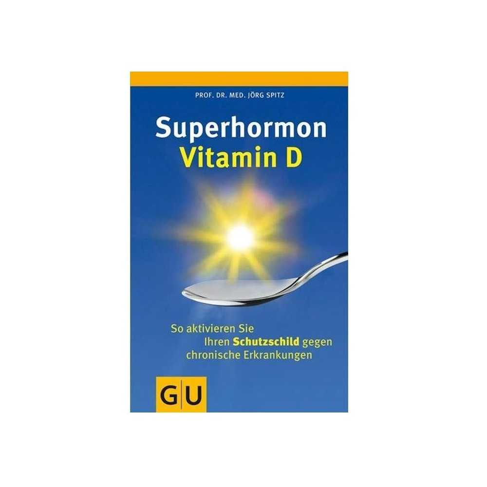 Superhormon Vitamin D